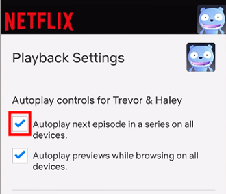stop netflix autoplay next episode mobile