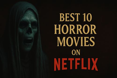 best horror movies on netflix