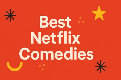 best netflix comedies