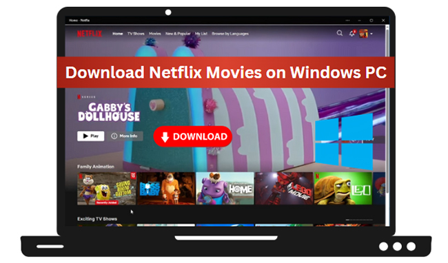 download netflix movies on windows pc